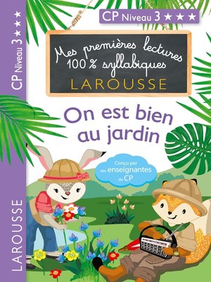 cover image of Premières lectures syllabiques--On est bien au jardin (Niveau 3)